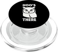 Hoo's There Chouette Jeu de Mots Observation des Oiseaux Nature Lover PopSockets PopGrip pour MagSafe