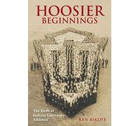 Hoosier Beginnings