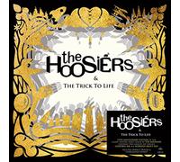 Hoosiers, the - Trick to Life-15th Anniversary [Import]
