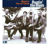 Hootin' the Blues - Mostly Feelin' Good [Import]