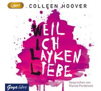 Hoover,Colleen - Weil Ich Layken Liebe [Import]