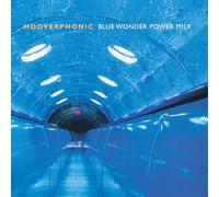 Hooverphonic - Blue Wonder Power Milk [Import]