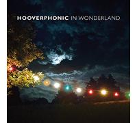Hooverphonic - in Wonderland