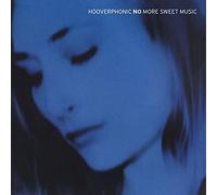 Hooverphonic - No More Sweet Music