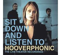 Hooverphonic - Sit Down and Listen to [Import]
