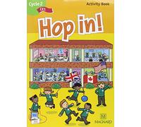 Hop in! Anglais CE1 (2015) - Activity Book: Conforme au Cadre Européen