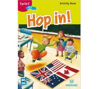 Hop in! Anglais CE2 (2006) - Activity Book Cahier d'exercices - Elisabeth Brikké - Magnard - broché - Scolaire / Universitaire
