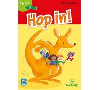 Hop in! Anglais CP (2013) - Activity Book Activity book - Elisabeth Brikké - Magnard - broché - Scolaire / Universitaire