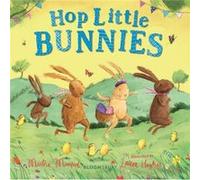 Hop Little Bunnies by Martha Mumford Martha Mumford (Auteur)