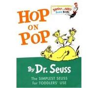 Hop on Pop, Bright and Early Board Books Seuss (Auteur)