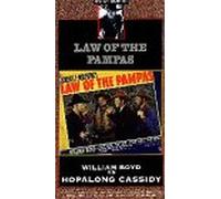 Hopalong Cassidy: Law Of The Pampas [VHS]