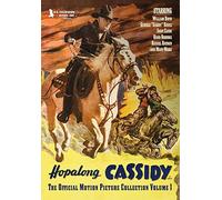 Hopalong Cassidy: The Official Motion Picture Collection: Volume 1