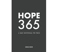 HOPE 365: A DAILY REMINDER FROM THE WORD OF GOD THAT YOU MATTER