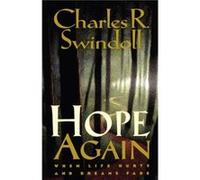 Hope Again by Charles R. Swindoll Charles R. Swindoll (Auteur)
