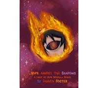 Hope Amidst the Shadows: Light Of Hope