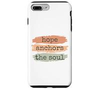 Hope Anchors The Soul, citation chrétienne religieuse florale Coque pour iPhone 7 Plus/8 Plus