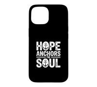 Hope Anchors The Soul Coque pour iPhone 15