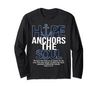 Hope Anchors The Soul Hebrews 6:19 Design chrétien Manche Longue