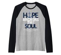 Hope Anchors The Soul Hebrews 6:19 Design chrétien Manche Raglan