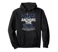 Hope Anchors The Soul Hebrews 6:19 Design chrétien Sweat à Capuche