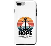 Hope Anchors The Soul Hebrews 6:19 Verse biblique Coque pour iPhone 7 Plus/8 Plus
