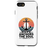 Hope Anchors The Soul Hebrews 6:19 Verset biblique chrétien Coque pour iPhone SE (2020) / 7/8