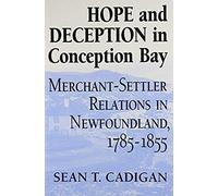 Hope And Deception In Conception Bay