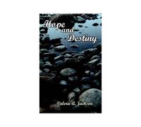 Hope And Destiny