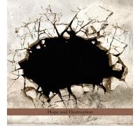 Hope and Destruction