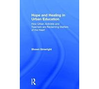 Hope And Healing In Urban Education