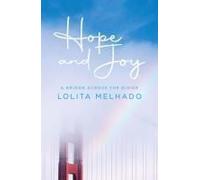 Hope And Joy: A Bridge Across The Divide