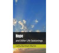 Hope: and Other Life Seasonings