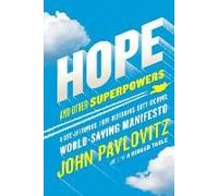 Hope And Other Superpowers