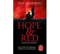 Hope and Red (L'Empire des tempêtes, Tome 1)