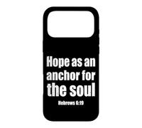 Hope As an Anchor Hebrews 6 19 Verse biblique Coque pour iPhone 17 Pro Max