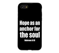 Hope As an Anchor Hebrews 6 19 Verse biblique Coque pour iPhone SE (2020) / 7/8