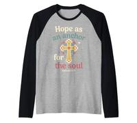 Hope As an Anchor Hebrews 6 19 Verse biblique Manche Raglan