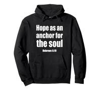 Hope As an Anchor Hebrews 6 19 Verse biblique Sweat à Capuche