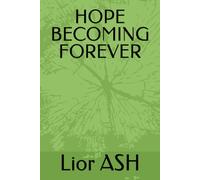 HOPE BECOMING FOREVER