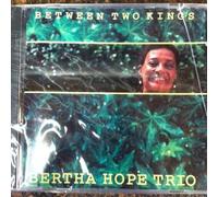 Bertha Hope - Between Two Kings [Import]