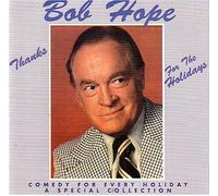 Hope, Bob - Thanks for The Holidays