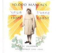 Hope Chest: The Fredonia Recordings 1982-1983 by Ten Thousand Maniacs NEUF