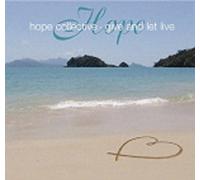 Hope Collective - Give and Let Live