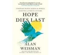 Hope Dies Last