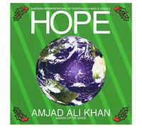 Amjad Ali Khan - Hope-Eastern Interpretations of Christmas Hymns