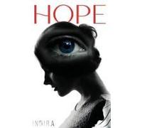 Hope: Even Though I Walked Through The Darkest Valley, I Will Fear No Evil