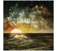 Taylor – Through Solace - The World on Standby