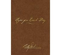 Hope for Each Day Signature Edition: Words of Wisdom and Faith (A 365-Day Devotional) - The Perfect Christian Christmas Gift