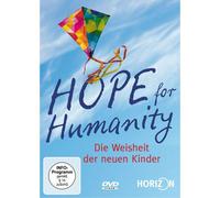 Hope for Humanity Die Weisheit der Neuen Kinder – David Sereda et Dr Lynn Sereda – DVD