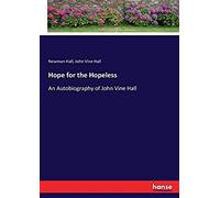 Hope For The Hopeless